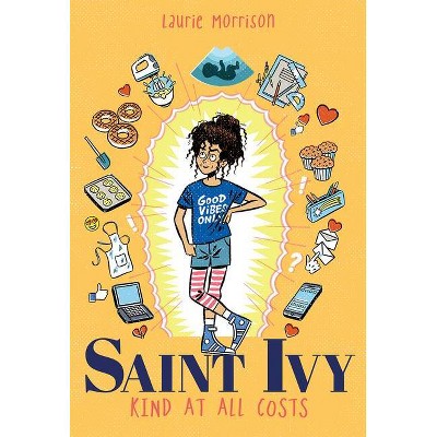 Saint Ivy - by  Laurie Morrison (Hardcover)