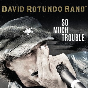 David Rotundo - So Much Trouble (CD) - 1 of 1