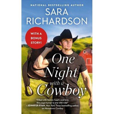 One Night with a Cowboy - (Silverado Lake) by  Sara Richardson (Paperback)