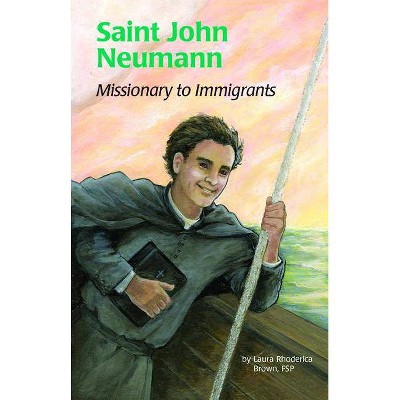 Saint John Neumann (Ess) - by  Laura Brown (Paperback)