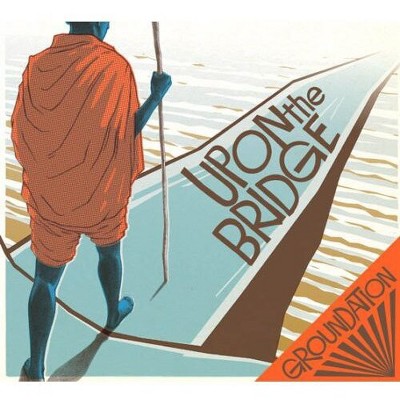 Groundation Upon The Bridge CD Target