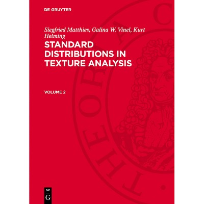 Siegfried Matthies; Galina W. Vinel; Kurt Helming: Standard Distributions in Texture Analysis. Volume 2 - (Hardcover)