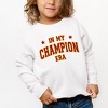 The Juniper Shop Maroon In My Champion Era Toddler Graphic Sweatshirt - 2 of 2