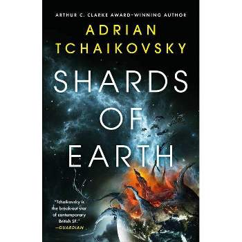 Shards of Earth - (The Final Architecture) by Adrian Tchaikovsky