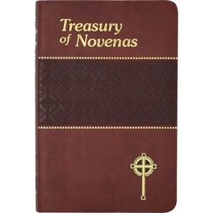 Treasury of Novenas - 6th Edition by  Lawrence G Lovasik (Hardcover) - 1 of 1