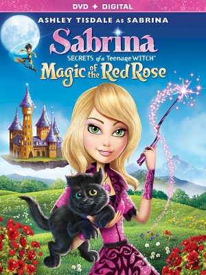 Sabrina: Secrets of a Teenage Witch - Magic of the Red Rose (DVD)