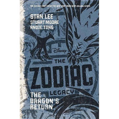 The Zodiac Legacy: The Dragon's Return - by  Stan Lee (Paperback)