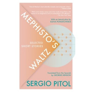 Mephisto's Waltz - by  Sergio Pitol (Paperback) - 1 of 1
