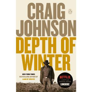 Depth of Winter - (Longmire Mystery) by  Craig Johnson (Paperback)