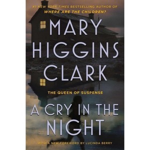 Cry in the Night - by  Mary Higgins Clark (Paperback) - 1 of 1