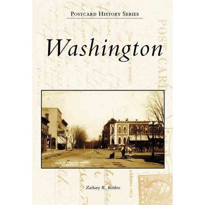  Washington 12/15/2016 - by Zachary R. Borders (Paperback) 