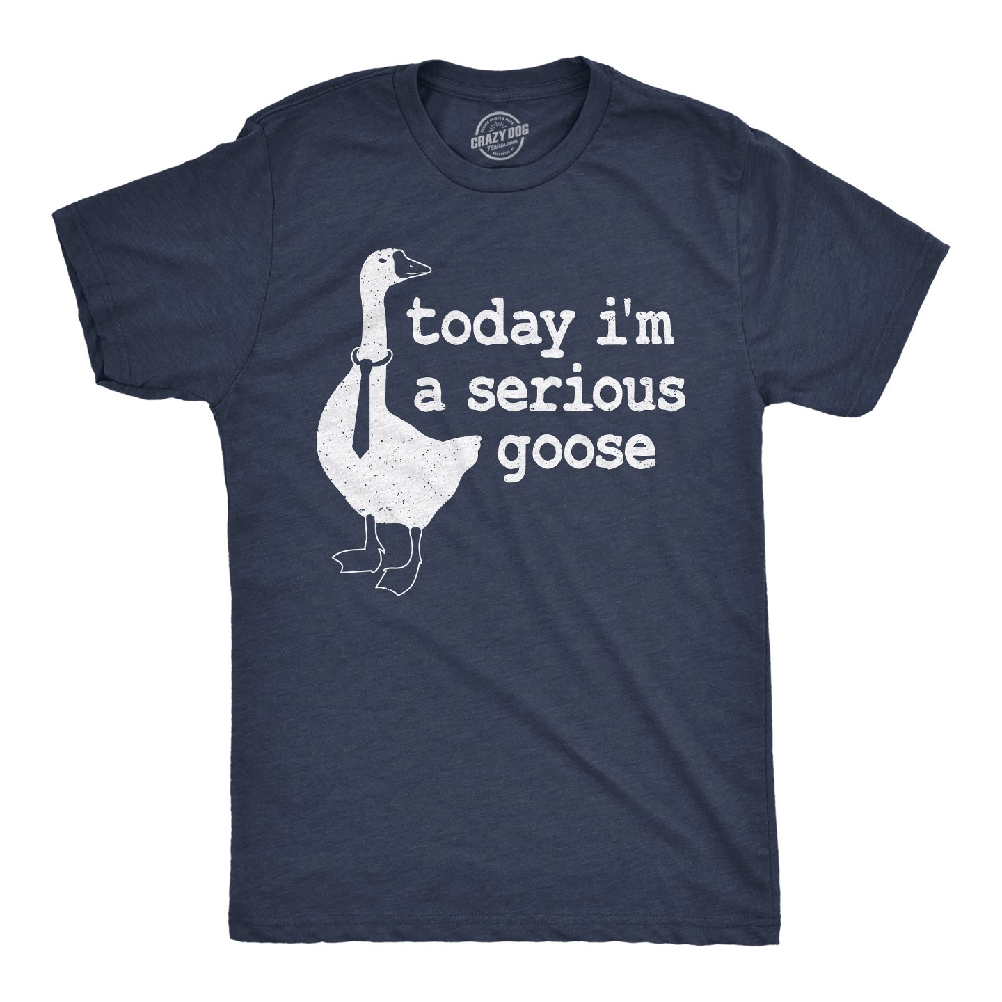 Мужская футболка Crazy Dog T-Shirts, Inc. Today I'm a Serious Goose Funny T Shirt Office Shirt Animal Tee for Guys, цвет: Тёмно-синий — фото 1