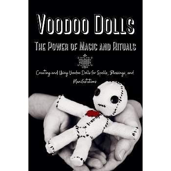 Voodoo Dolls - by  Marie Duvalier (Paperback)