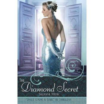 Diamond Secret - (Once Upon a Time) by  Suzanne Weyn (Paperback)