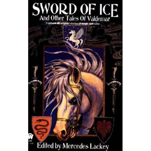 Sword Of Ice Valdemar By Mercedes Lackey Paperback Target