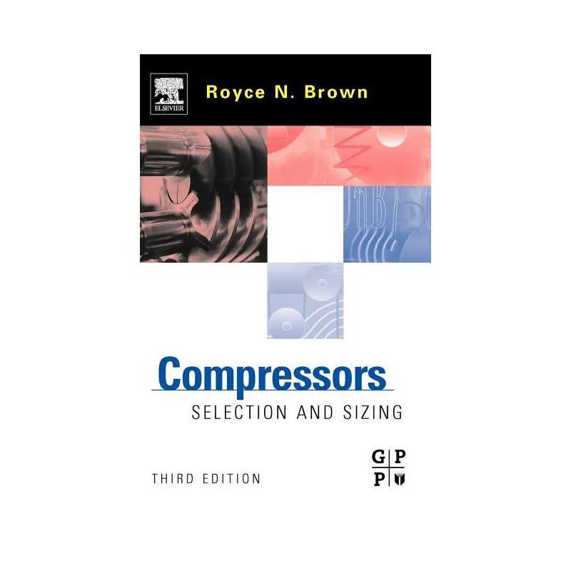 Compressors - 3rd Edition by  Royce N Brown (Hardcover), 1 of 2