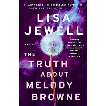 The Truth about Melody Browne - by  Lisa Jewell (Paperback)