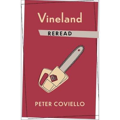 Vineland Reread - (Rereadings) by  Peter Coviello (Paperback)