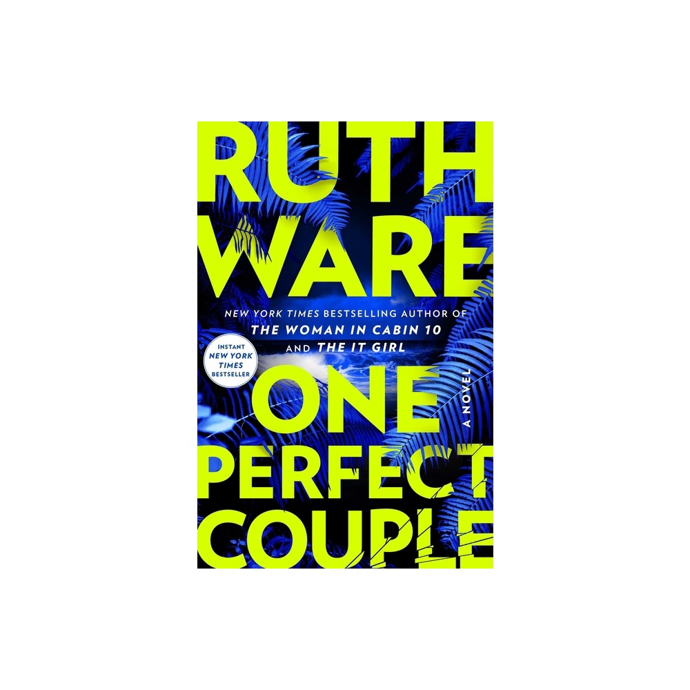 One Perfect Couple - by Ruth Ware (Hardcover)