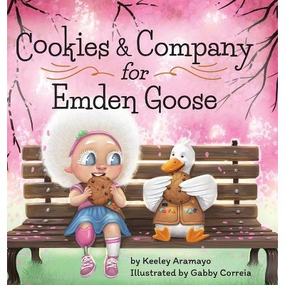 Cookies & Company for Emden Goose - by  Keeley Aramayo (Hardcover)