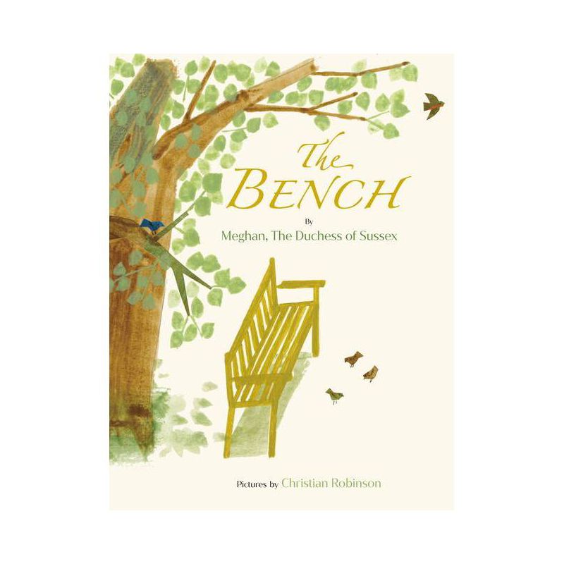 The Bench - by Meghan, The Duchess of Sussex (Hardcover), 1 of 3
