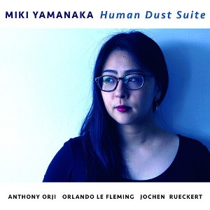 Miki Yamanaka - Human Dust Suite (CD) - 1 of 1