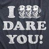 Womens I Triple Dog Dare You T Shirt Funny Puppy Pet Lovers Joke Tee For Ladies - Crazy Dog Women's T Shirt - image 2 of 4