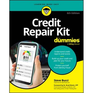 Credit Repair Kit for Dummies - 6th Edition by  Steve Bucci (Paperback) - 1 of 1
