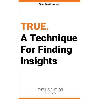 True - by  Martin Gjerløff (Paperback)