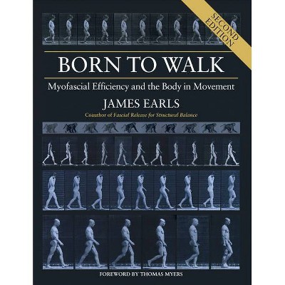 Born to Walk, Second Edition - by  James Earls (Paperback)