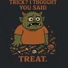 Rerun Island Men Trick I Thought You Sad Treat Short Sleeve Graphic Cotton T-Shirt - 2 of 4