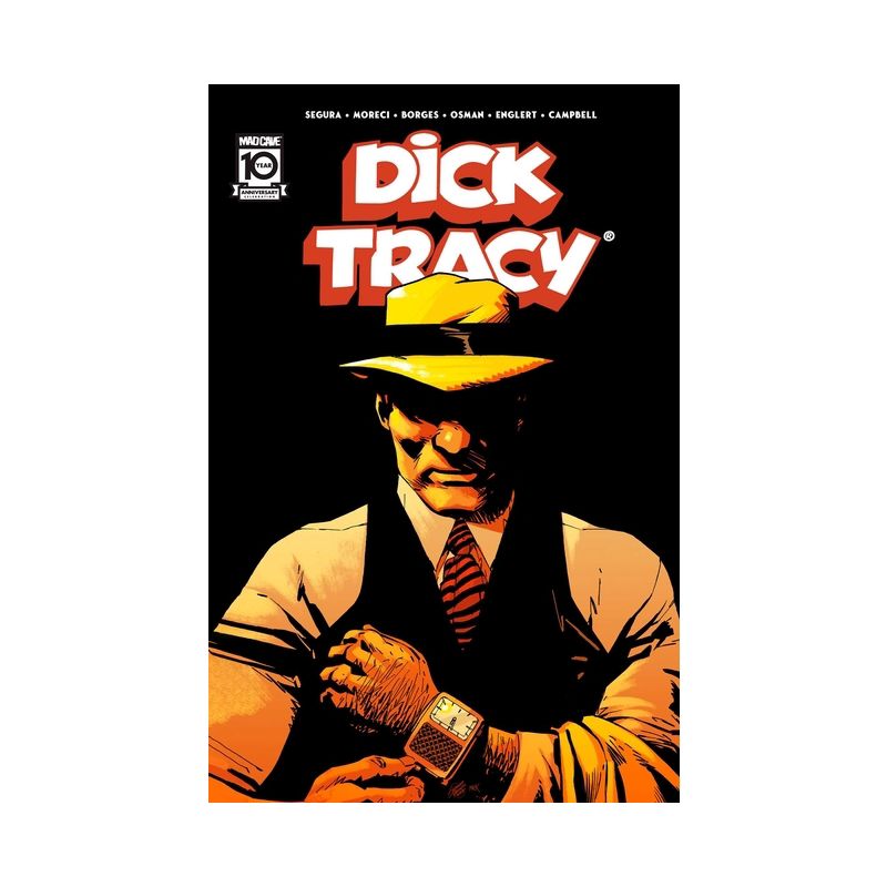 Dick Tracy Vol. 1 - by  Alex Segura & Michael Moreci (Paperback), 1 of 2