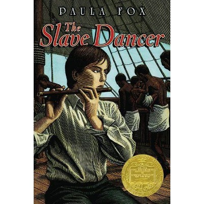 The Slave Dancer - by  Paula Fox (Paperback)