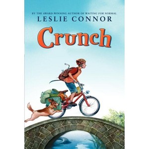 Crunch - by  Leslie Connor (Paperback) - 1 of 1
