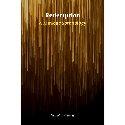 Redemption - (Orthodox Christianity and Contemporary Thought) by Nicholas Roumas