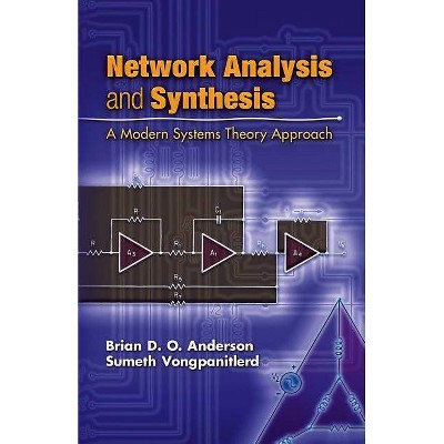 Network Analysis and Synthesis - (Dover Books on Engineering) by  Brian D O Anderson & Sumeth Vongpanitlerd (Paperback)