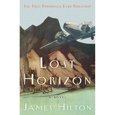 Lost Horizon - by  James Hilton (Paperback)