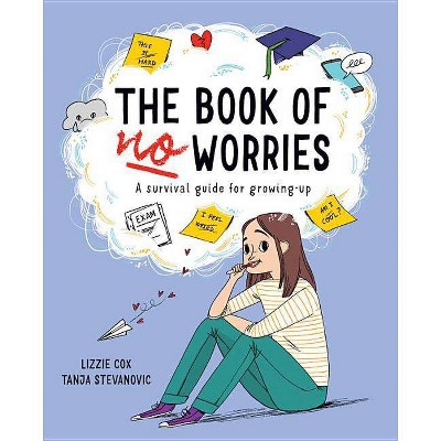 The Book of No Worries - by  Lizzie Cox (Hardcover)