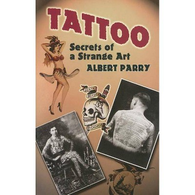 Tattoo - by  Albert Parry (Paperback)