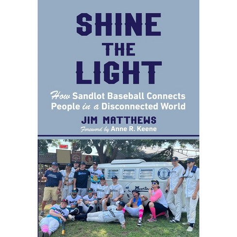 Shine the Light - by  Jim Matthews (Hardcover) - image 1 of 1