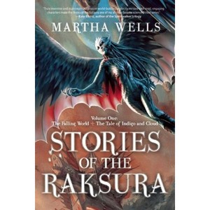 Stories of the Raksura - (Books of the Raksura) by  Martha Wells (Paperback) - 1 of 1