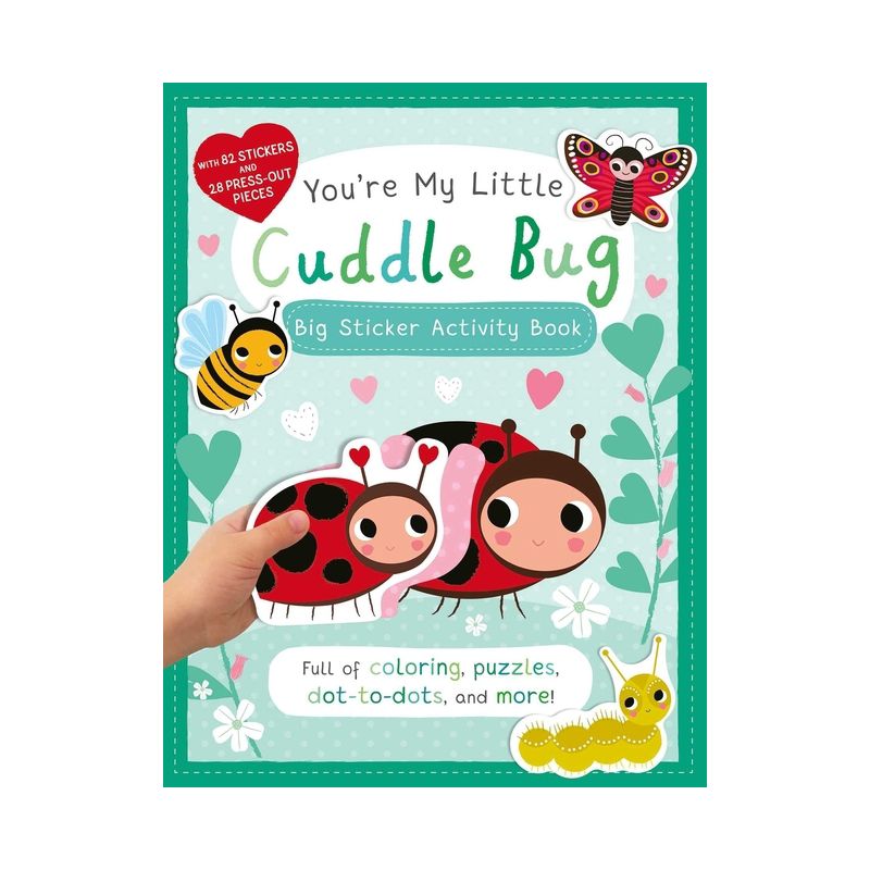 You&#39;re My Little Cuddle Bug: Big Sticker Activity Book - Silver Dolphin Books (Paperback), 1 of 8