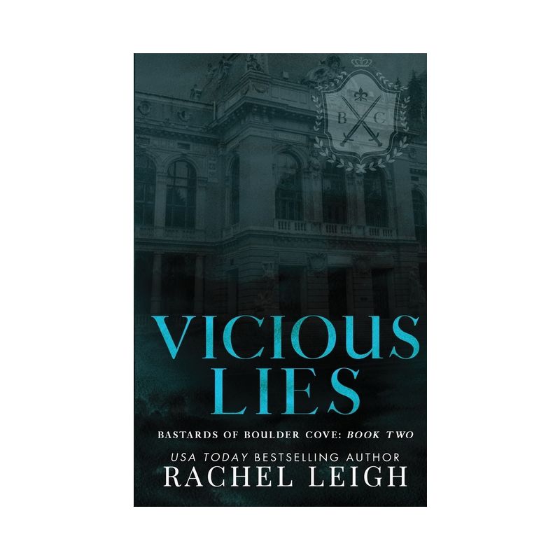 Vicious Lies - by  Rachel Leigh (Paperback), 1 of 2