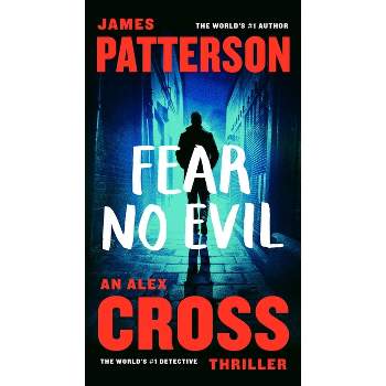 Fear No Evil - (Alex Cross Novels) by  James Patterson (Paperback)