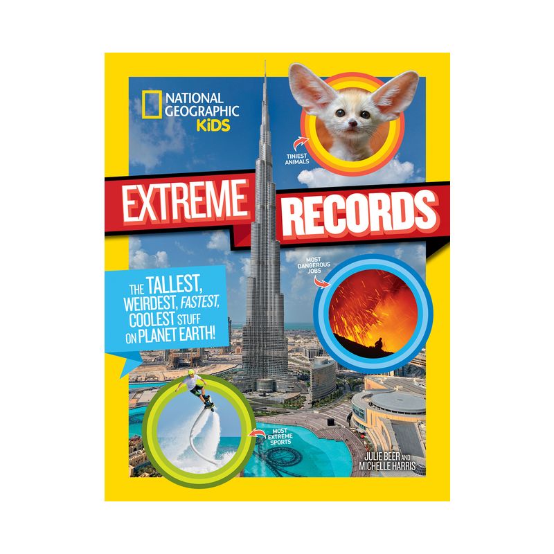 National Geographic Kids Extreme Records - by  Michelle Harris (Paperback), 1 of 2
