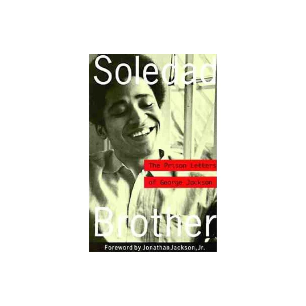 Soledad Brother - by George Jackson (Paperback)