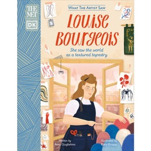 The Met Louise Bourgeois - (What the Artist Saw) by  Amy Guglielmo (Hardcover) - 1 of 1