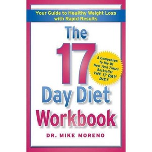 The 17 Day Diet Workbook (Paperback) by Mike Moreno - 1 of 1