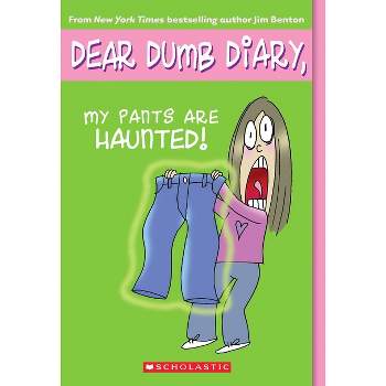 My Pants are Haunted! ( DEAR DUMB DIARY) (Reissue) (Paperback) by Jamie Kelly