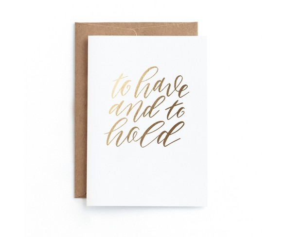 "To Have and To Hold" Wedding Greeting Card - Minted